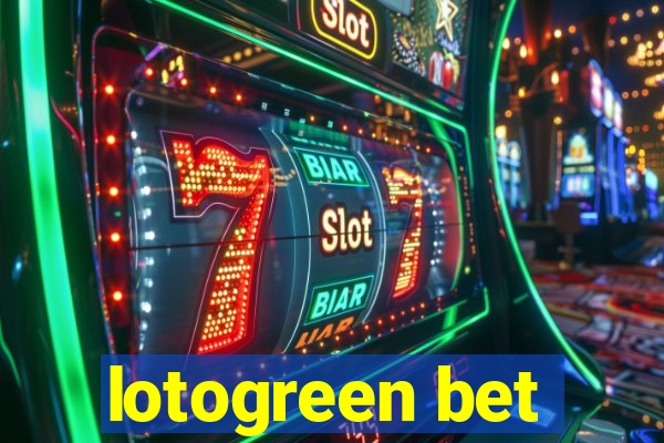 lotogreen bet